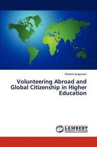 bokomslag Volunteering Abroad and Global Citizenship in Higher Education
