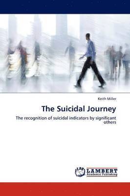 bokomslag The Suicidal Journey