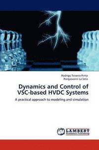 bokomslag Dynamics and Control of VSC-based HVDC Systems