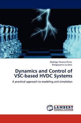 Dynamics and Control of VSC-based HVDC Systems 1