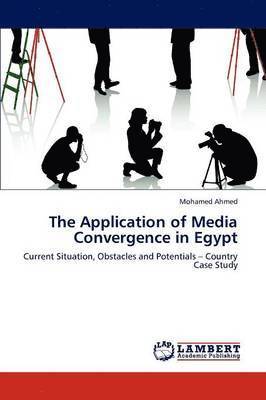 The Application of Media Convergence in Egypt 1