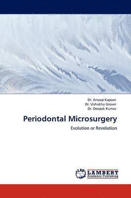 Periodontal Microsurgery 1