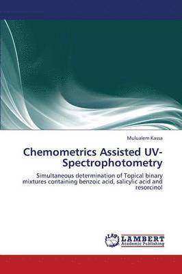 bokomslag Chemometrics Assisted UV-Spectrophotometry