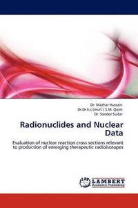 bokomslag Radionuclides and Nuclear Data