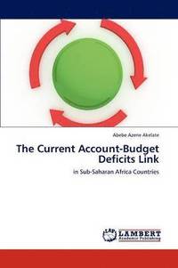 bokomslag The Current Account-Budget Deficits Link