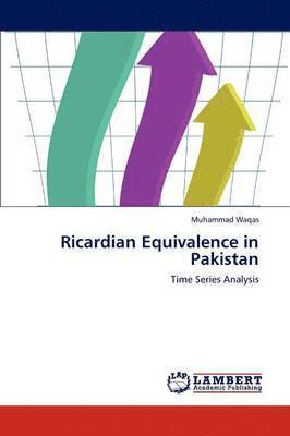 Ricardian Equivalence in Pakistan 1