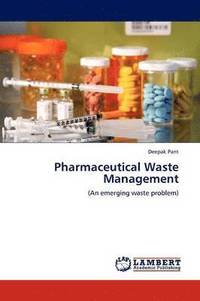 bokomslag Pharmaceutical Waste Management