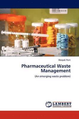 Pharmaceutical Waste Management 1