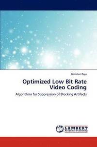bokomslag Optimized Low Bit Rate Video Coding