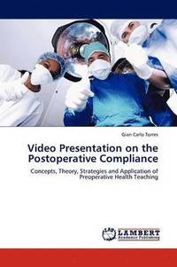 bokomslag Video Presentation on the Postoperative Compliance
