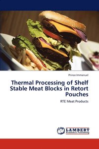 bokomslag Thermal Processing of Shelf Stable Meat Blocks in Retort Pouches