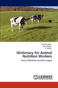 bokomslag Dictionary for Animal Nutrition Workers
