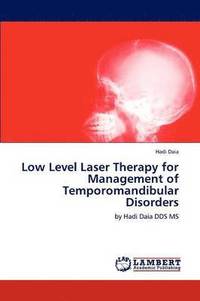 bokomslag Low Level Laser Therapy for Management of Temporomandibular Disorders
