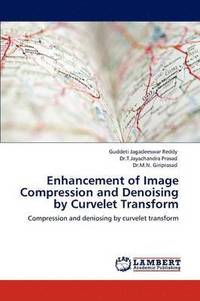 bokomslag Enhancement of Image Compression and Denoising by Curvelet Transform