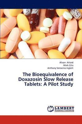 The Bioequivalence of Doxazosin Slow Release Tablets 1
