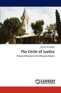 bokomslag The Circle of Justice
