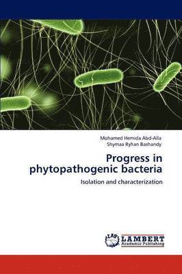 Progress in Phytopathogenic Bacteria 1