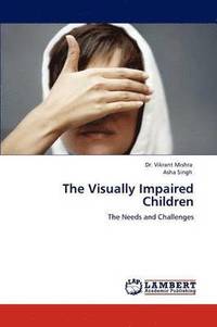 bokomslag The Visually Impaired Children