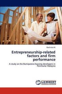 bokomslag Entrepreneurship-related factors and firm performance