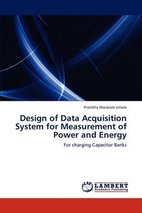 bokomslag Design of Data Acquisition System for Measurement of Power and Energy