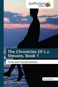 bokomslag The Chronicles of L.J. Stevans, Book 1