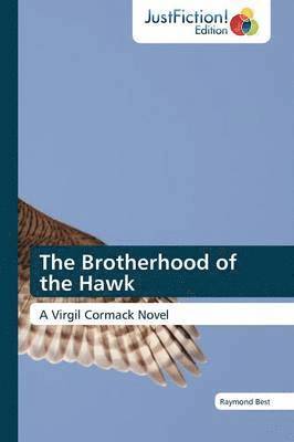 bokomslag The Brotherhood of the Hawk