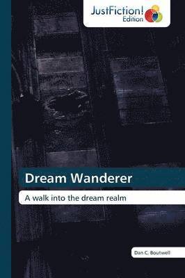 Dream Wanderer 1