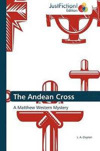 bokomslag The Andean Cross