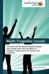 bokomslag Multi-Tragedies (Novel)