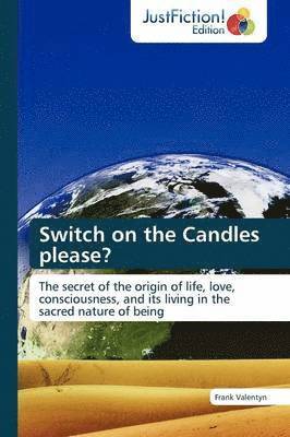 Switch on the Candles Please? 1