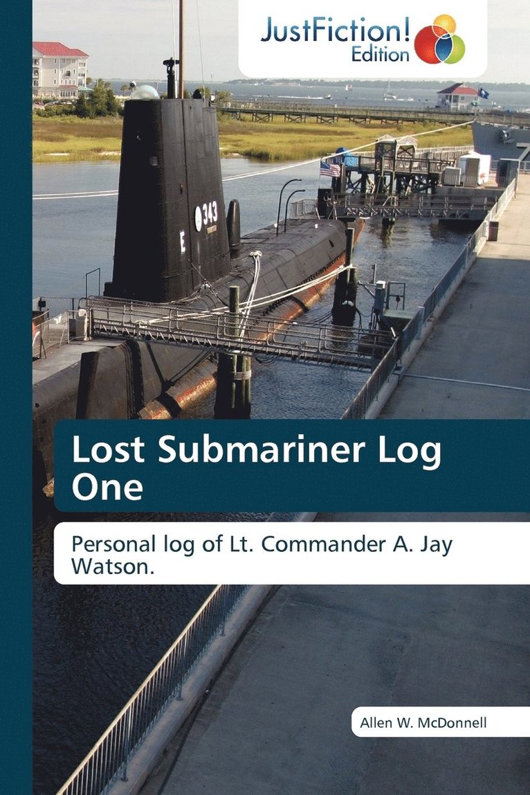 Lost Submariner Log One 1