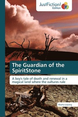 bokomslag The Guardian of the SpiritStone
