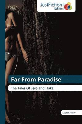 Far from Paradise 1