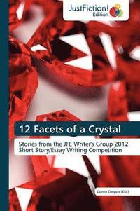 bokomslag 12 Facets of a Crystal