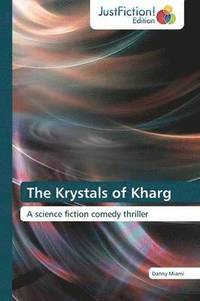 bokomslag The Krystals of Kharg