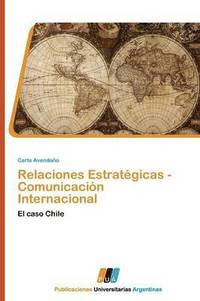 bokomslag Relaciones Estrategicas - Comunicacion Internacional