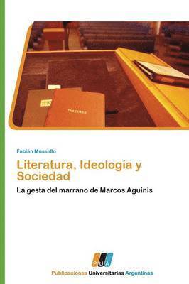 Literatura, Ideologia y Sociedad 1