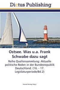 bokomslag Ostsee. Was u.a. Frank Schwabe dazu sagt
