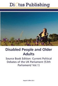 bokomslag Disabled People and Older Adults