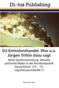 bokomslag EU-Emissionshandel. Was u.a. Jrgen Trittin dazu sagt