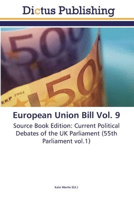 European Union Bill Vol. 9 1