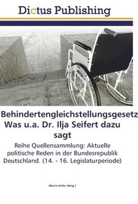 bokomslag Behindertengleichstellungsgesetz. Was u.a. Dr. Ilja Seifert dazu sagt