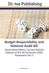 bokomslag Budget Responsibility and National Audit Bill