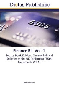 bokomslag Finance Bill Vol. 1