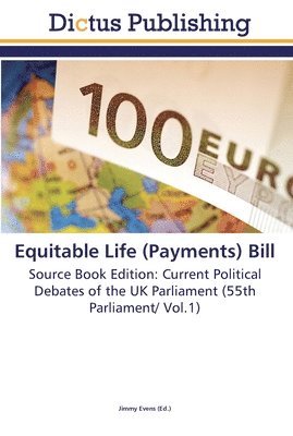 Equitable Life (Payments) Bill 1