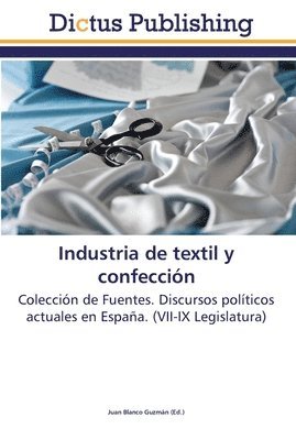 Industria de textil y confeccin 1
