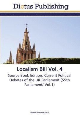 Localism Bill Vol. 4 1