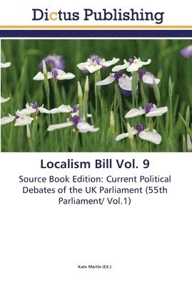 Localism Bill Vol. 9 1