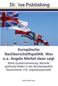 bokomslag Europische Nachbarschaftspolitik. Was u.a. Angela Merkel dazu sagt