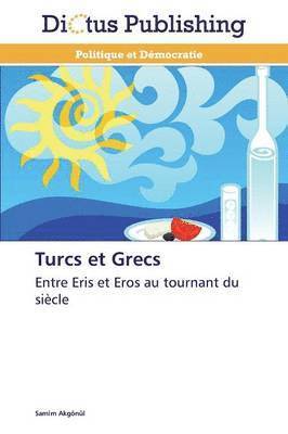 Turcs Et Grecs 1